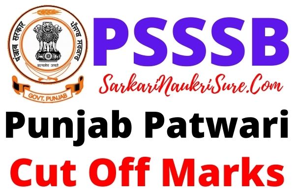 Punjab Patwari Cut Off Marks 2021